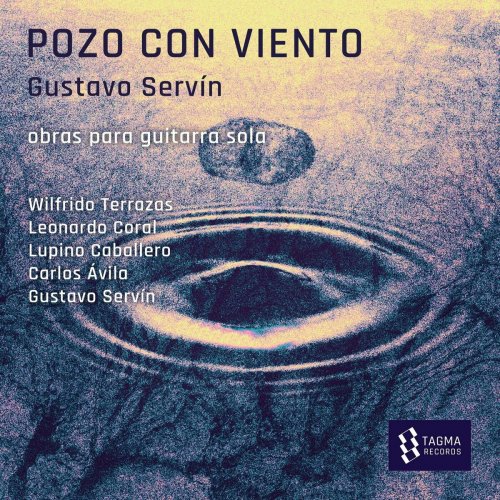 Gustavo Servín - Pozo con Viento (2023)