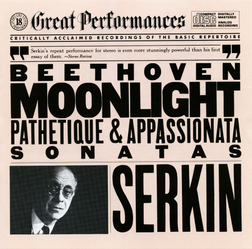 Rudolf Serkin - Beethoven: Moonlight, Pathetique & Appassionata Sonatas (1985)