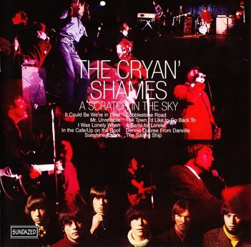 The Cryan' Shames - A Scratch In The Sky (Reissue) (1967/2002)