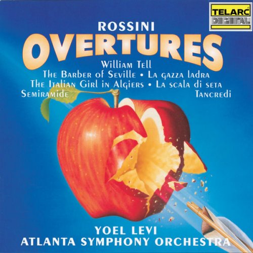 Yoel Levi & Atlanta Symphony Orchestra - Rossini: Overtures (1994)