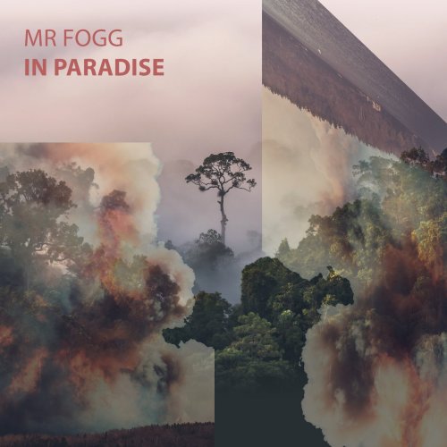 Mr Fogg - In Paradise (2022) [Hi-Res]