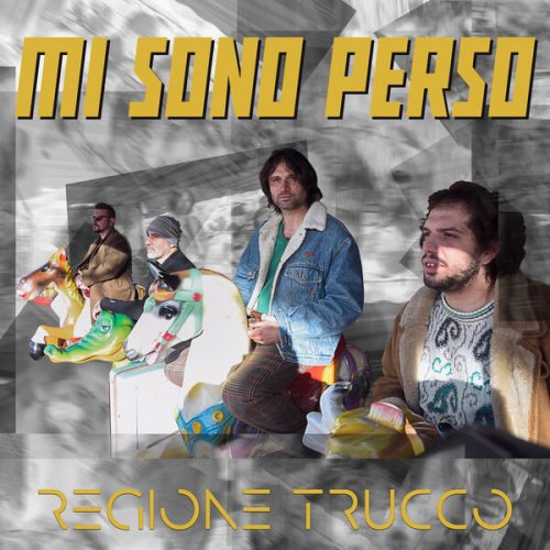 Regione Trucco - Mi sono perso (2023)