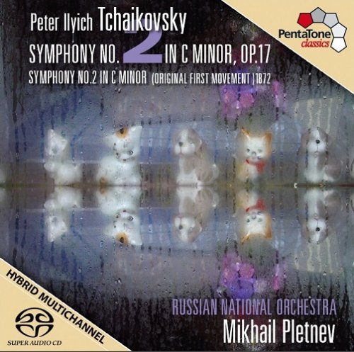 Mikhail Pletnev , Russian National Orchestra - Tchaikovsky: Symphony 2 (2012) [SACD]