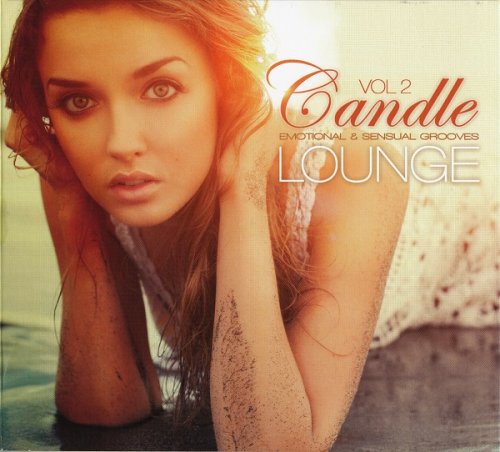 VA - Candle Lounge Vol. 2 - Emotional & Sensual Grooves (2012)