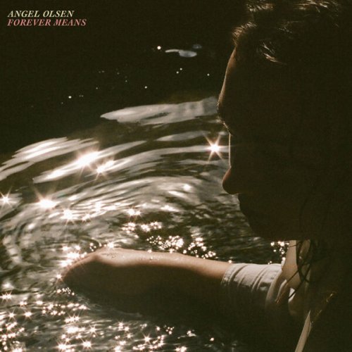 Angel Olsen - Forever Means (2023) [Hi-Res]