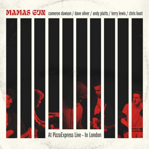 Mamas Gun - At PizzaExpress Live - In London (2023) [Hi-Res]
