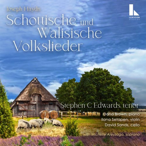 Stephen C Edwards, Ilana Setapen, Dana Brown, David Sands - Schottische und Wallische Volkslieder (2023)
