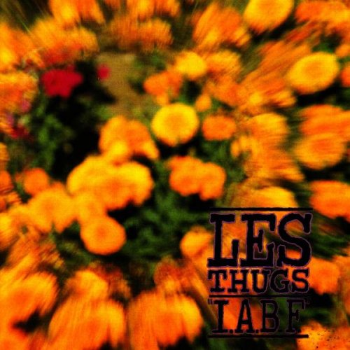 Les Thugs - I.A.B.F (1991)