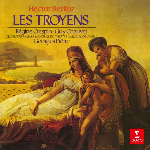 Régine Crespin, Guy Chauvet, Orchestre du Theatre National De L'Opera De Paris, Georges Prêtre - Berlioz: Les Troyens (2020)