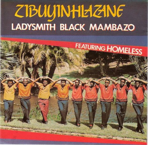 Ladysmith Black Mambazo - Zibuyinhlazane (1989)