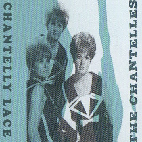 The Chantelles - Chantelly Lace (2023)