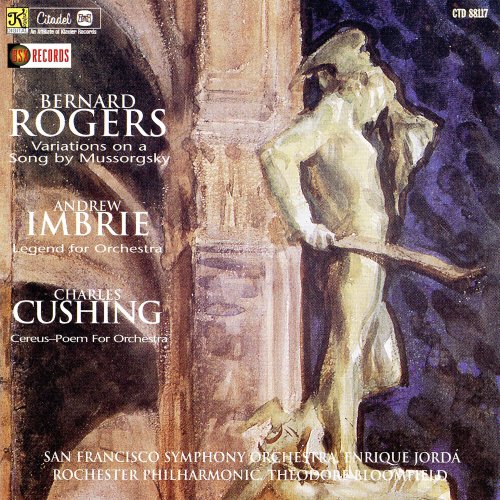 San Francisco Symphony, Rochester Philharmonic Orchestra - Rogers: Variations on a Song by Mussorgsky / Imbrie: Legend For Orchestra / Cushing: Cereus (Poem For Orchestra) (Digital Classical Album) (2022) [Hi-Res]