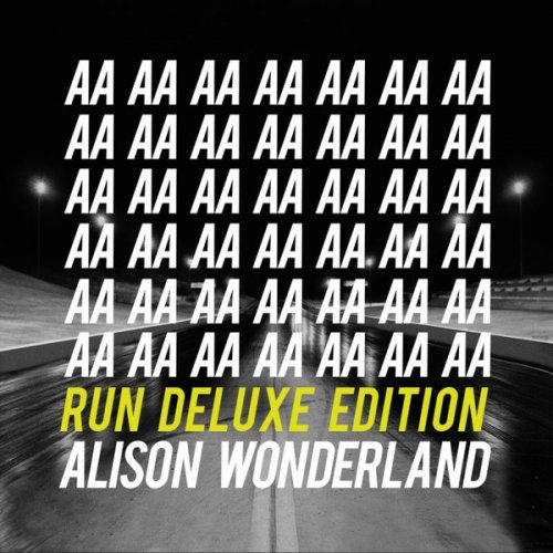 Alison Wonderland - Run [2 CD Deluxe Edition] (2015)