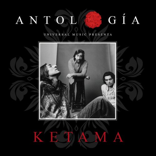Ketama - Antología De Ketama (2015)