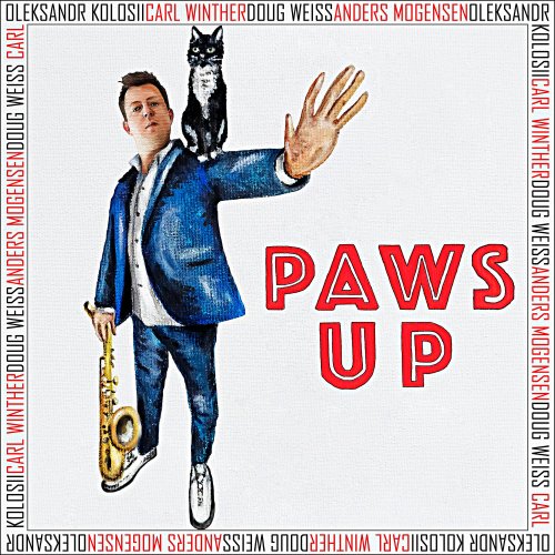Oleksandr Kolosii - Paws Up (2023) [Hi-Res]
