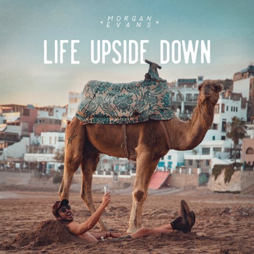 Morgan Evans - Life Upside Down (2023)