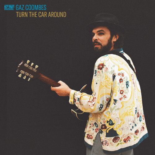 Gaz Coombes - Turn The Car Around (2023) Hi Res