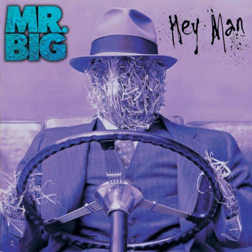 Mr. Big - Hey Man [Expanded] (1996)