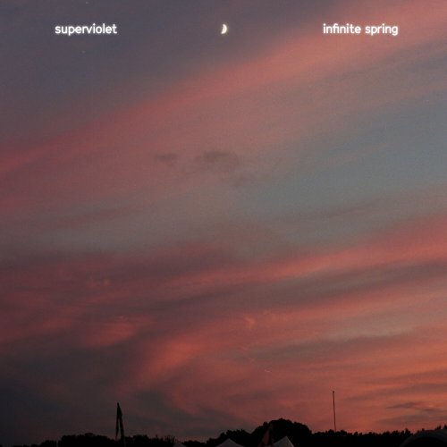 Superviolet - Infinite Spring (2023)