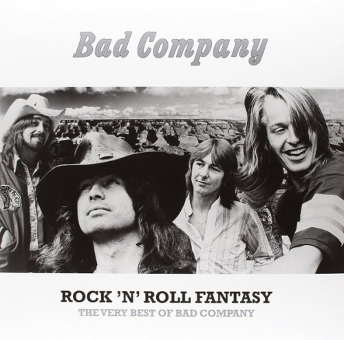 Bad Company - Rock 'n' Roll Fantasy. The Very Best Of Bad Company (2016) LP