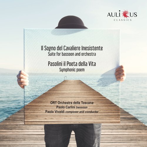 Paolo Vivaldi, Paolo Carlini, Orchestra Della Toscana - Il Sogno del Cavaliere Inesistente: Suite for Bassoon and Orchestra - Pasolini il Poeta della Vita: Symphonic Poem (2023)