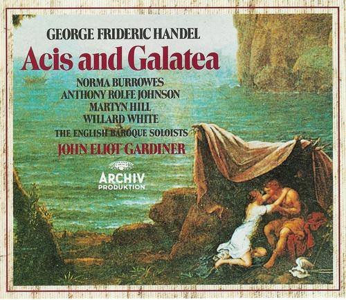 The English Baroque Soloists, John Eliot Gardiner - Handel: Acis & Galatea (1988) CD-Rip