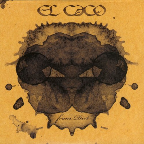 El Caco - From Dirt (2007)