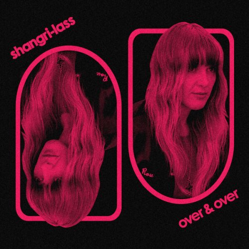 Shangri-Lass - Over & Over EP (2023) Hi-Res