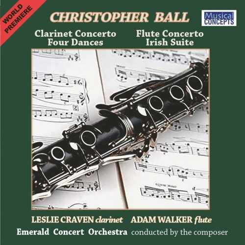 Various Artists - Christopher Ball: Clarinet Concerto, Flute Concerto (2023)