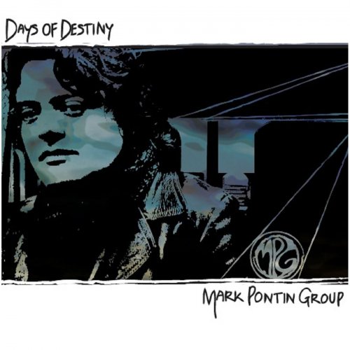 Mark Pontin Group - Days of Destiny (2013)