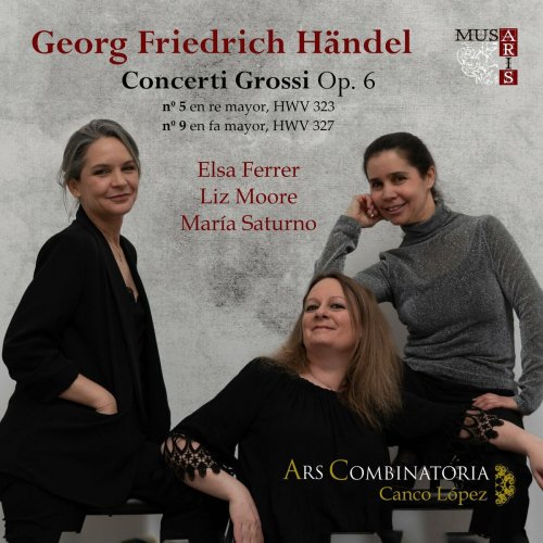 Ars Combinatoria - G. F. Haendel: Concerti Grossi Op. 6 (2023)