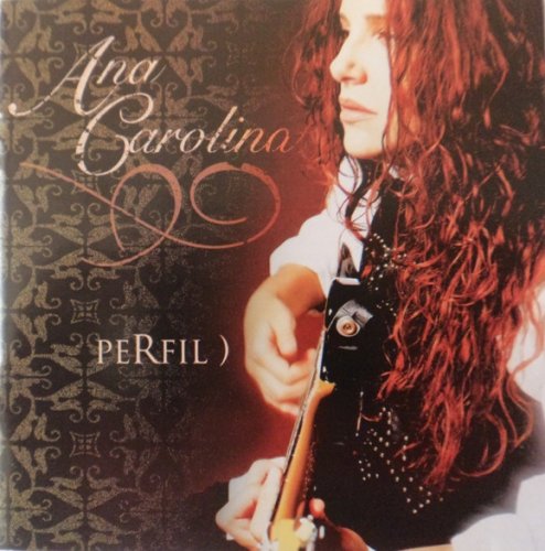 Ana Carolina - Perfil (2005)