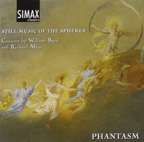 Phantasm - William Byrd, Richard Mico: Still Music of the Spheres (1997) CD-Rip