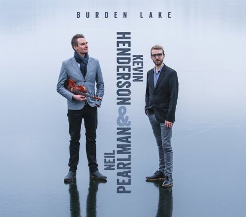 Neil Pearlman, Kevin Henderson - Burden Lake (2022)