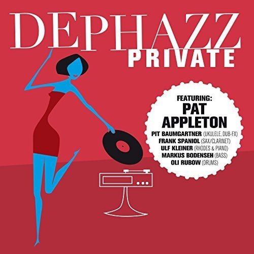 De-Phazz - Private (2016)