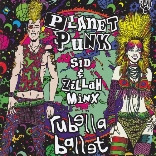 Rubella Ballet - Planet Punk (2014)