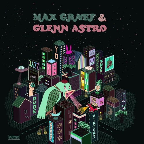 Max Graef & Glenn Astro - The Yard Work Simulator (2016) FLAC