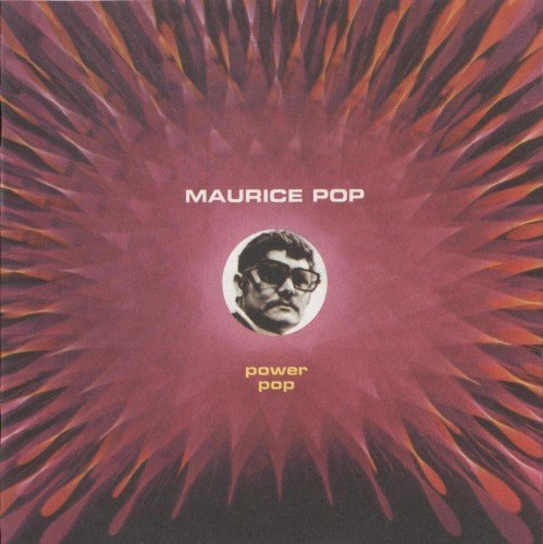 Maurice Pop - Power Pop (1969-1974)