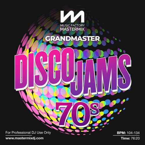 VA - Mastermix Grandmaster: Disco Jams 70s (2023)