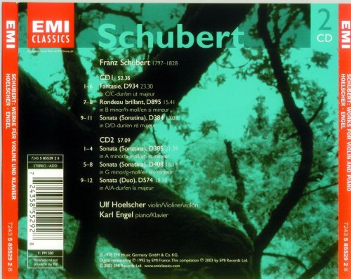 Ulf Hoelscher, Karl Engel - Schubert: Complete Works for Violin and Piano (2004)