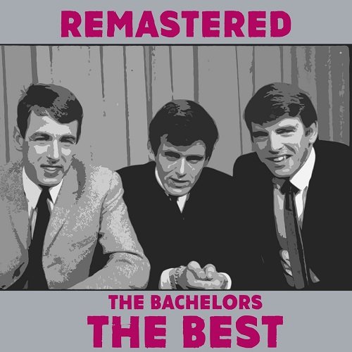 The Bachelors - The Best (Remastered) (2018)