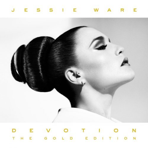 Jessie Ware - Devotion (The Gold Edition) (2013)