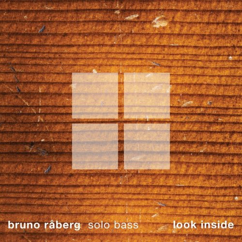 Bruno Raberg - Look Inside (2023)
