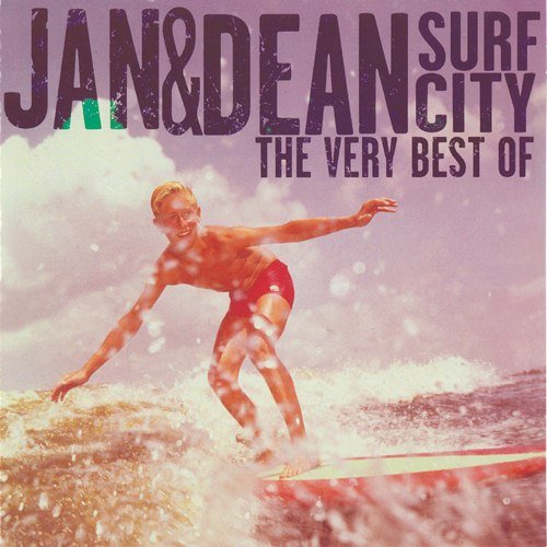 Jan & Dean - Surf City: The Very Best Of (1999)