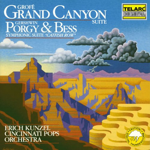 Erich Kunzel - Grofé: Grand Canyon Suite - Gershwin: Catfish Row (1987)