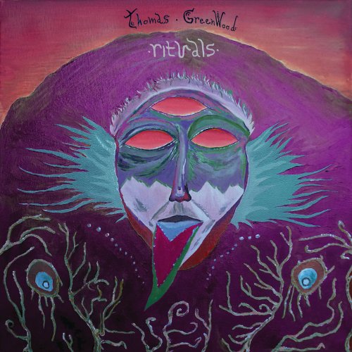 Thomas Greenwood - Rituals (2021)