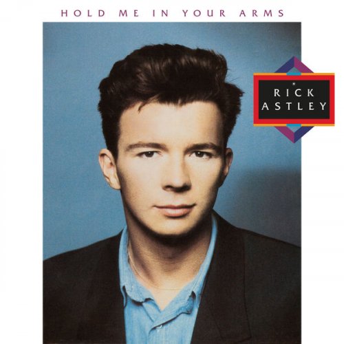 Rick Astley - Hold Me in Your Arms (2023 Remaster) (1988) [Hi-Res]