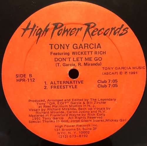 Tony Garcia Featuring Wickett Rich - Don't Let Me Go (1991)