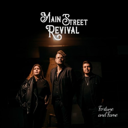 Main Street Revival - Fortune and Fame (2023) Hi Res
