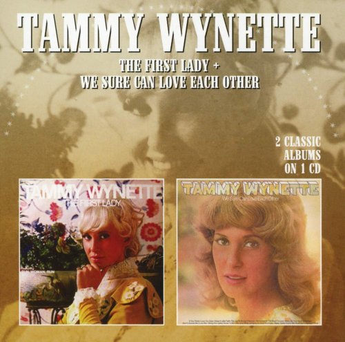 Tammy Wynette - The First Lady + We Sure Can Love Each Other (2015)